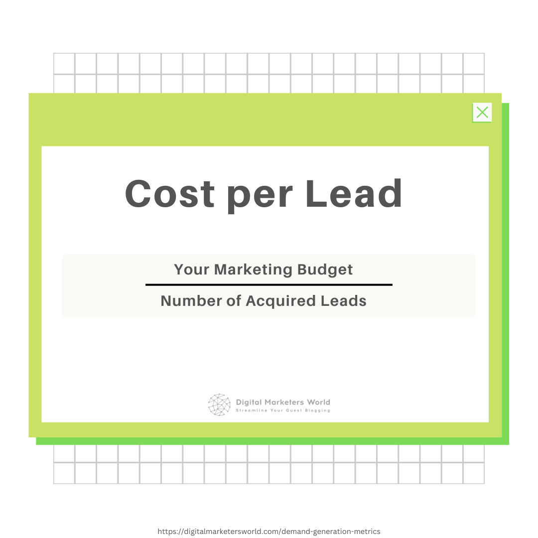 Cost per Lead (CPL) Demand Generation KPI - Digital Marketer's World